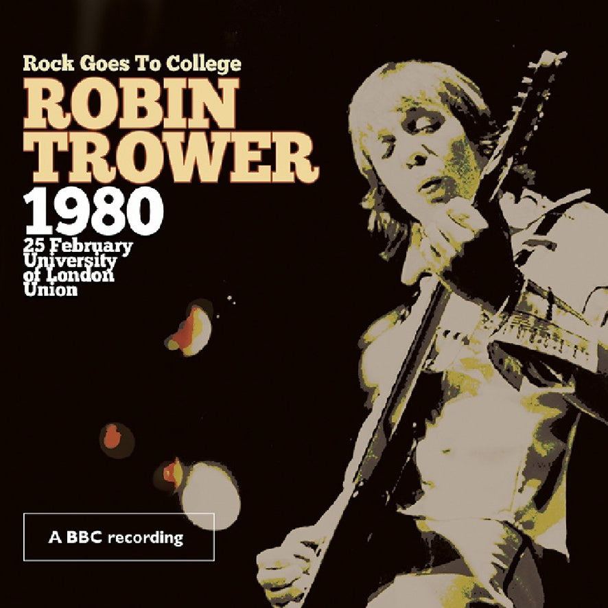 Robin Trower - Rock Goes To College / Live At BBC (CD+DVD)