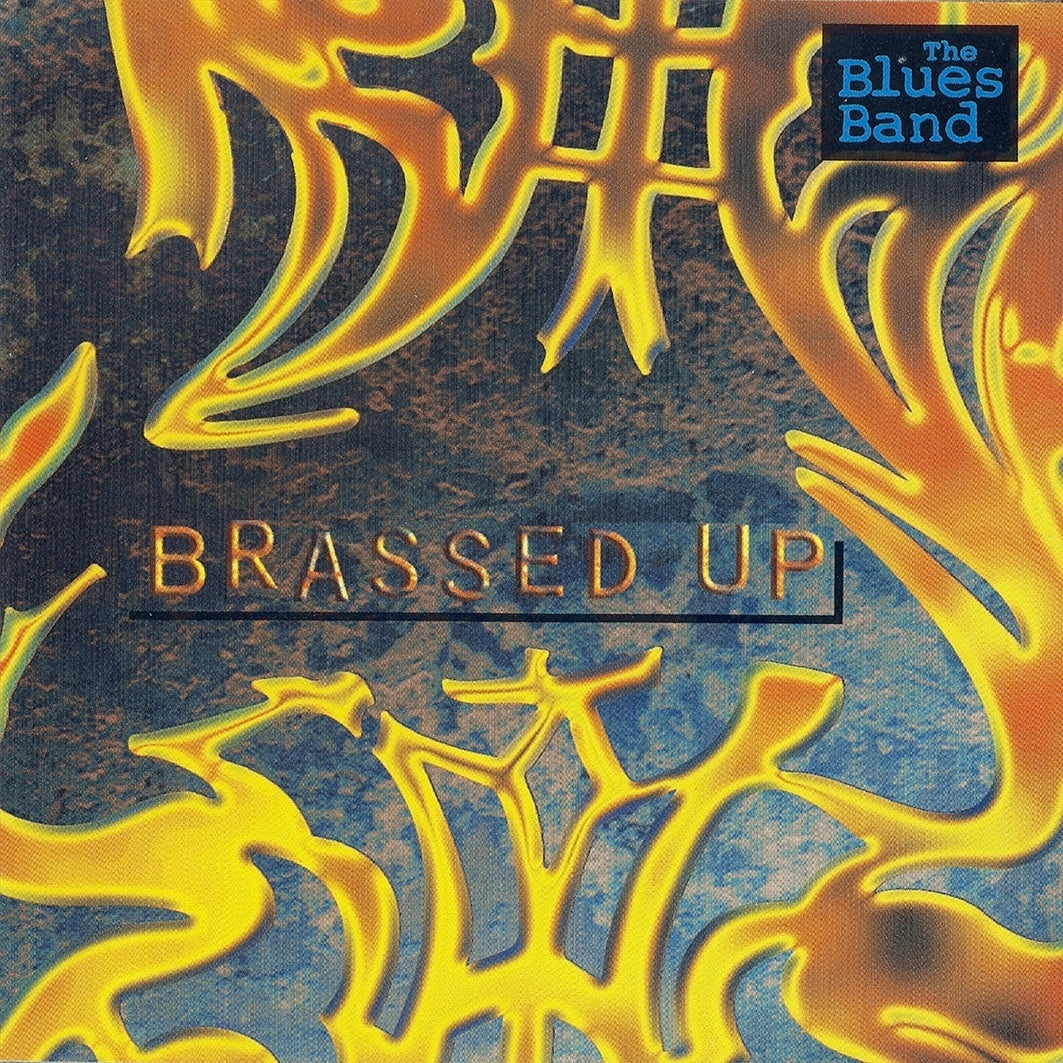 The Blues Band - Brassed Up (CD)