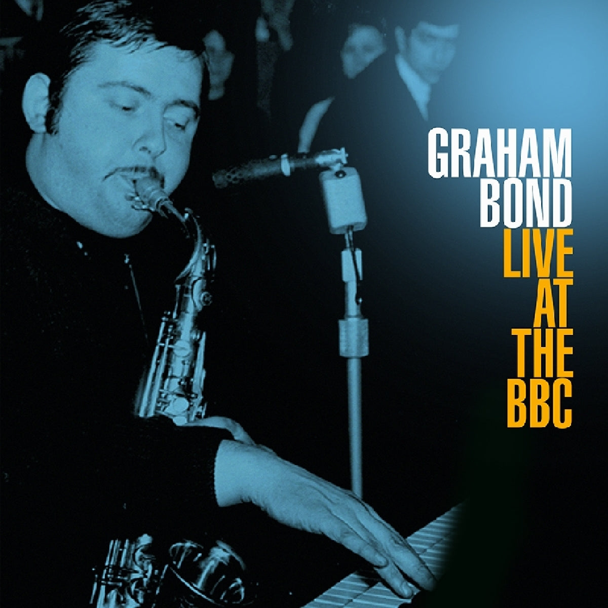 Graham Bond - Live At The BBC (2LP)