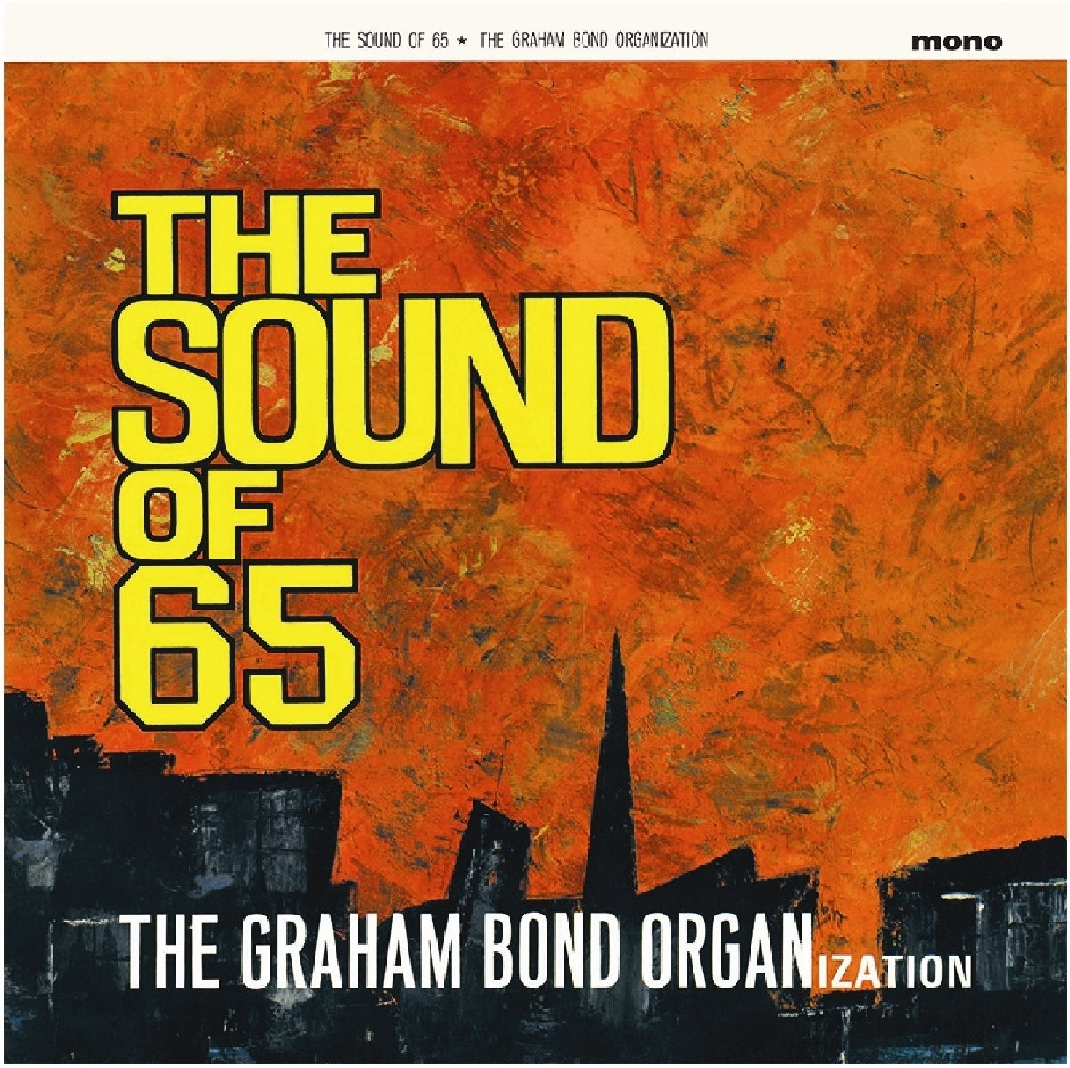 The Graham Bond Organisation - The Sound Of 65 (LP)