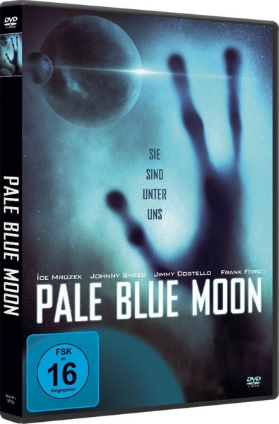 Pale Blue Moon - Sie sind unter uns