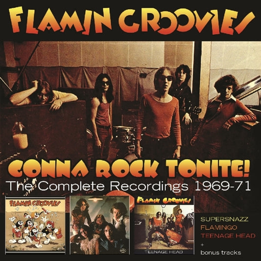 Flamin Groovies - Gonna Rock Tonite! - The Complete Recordings 1969-71