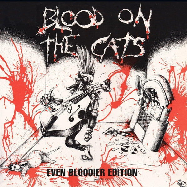 Various Artists - Blood On The Cats - Even Bloodier 2CD Edition