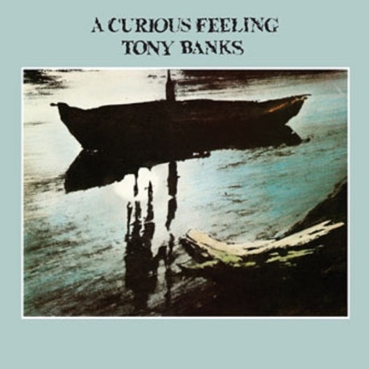 Tony Banks - A Curious Feeling: 180g Vinyl Edition