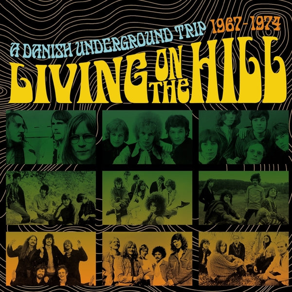 Various Artists -Living On The Hill-A Danish Underground Trip 1967-1974