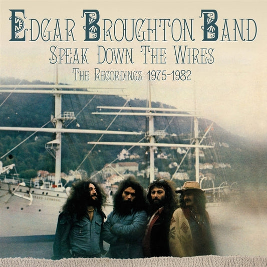 Edgar Broughton Band - Speak Down the Wires
