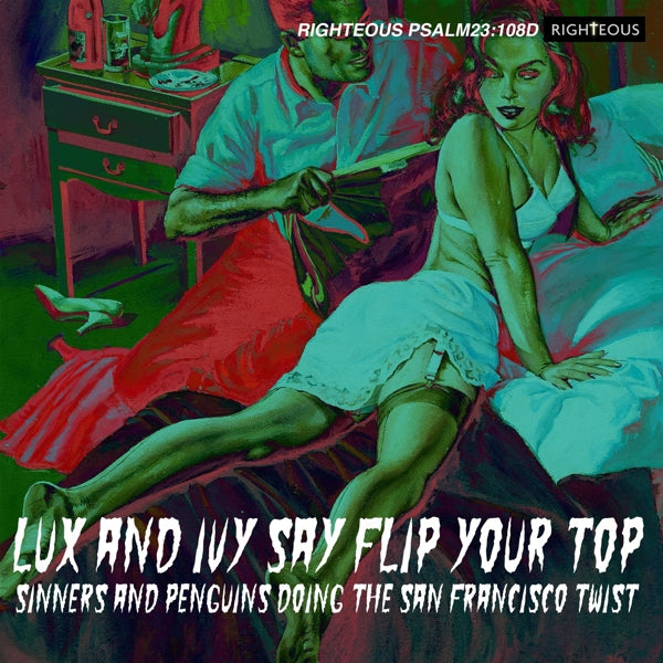 Various Artists - Lux And Ivy Say Flip Your Top - 2CD Edition
