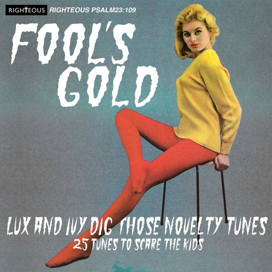 Variuos Artists - Fool's Gold: Lux And Ivy Dig Those Novelty Tunes