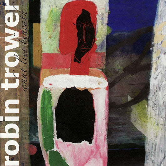 Robin Trower - What Lies Beneath (LP)