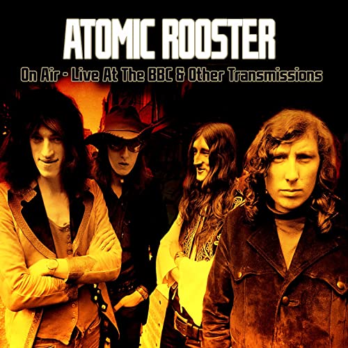 Atomic Rooster - On Air-Live At The BBC & Other Transmissions (2CD+1DVD)