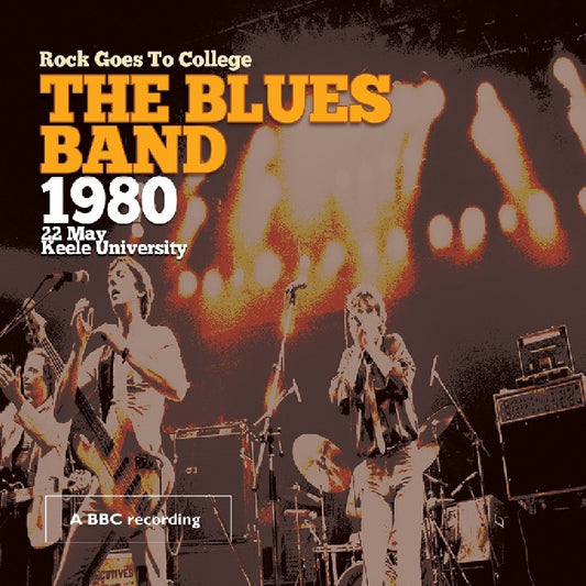 The Blues Band - Rock Goes To College / Live At BBC (CD+DVD)