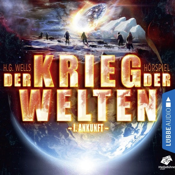 H.G. Wells - Der Krieg der Welten - 1.Ankunft