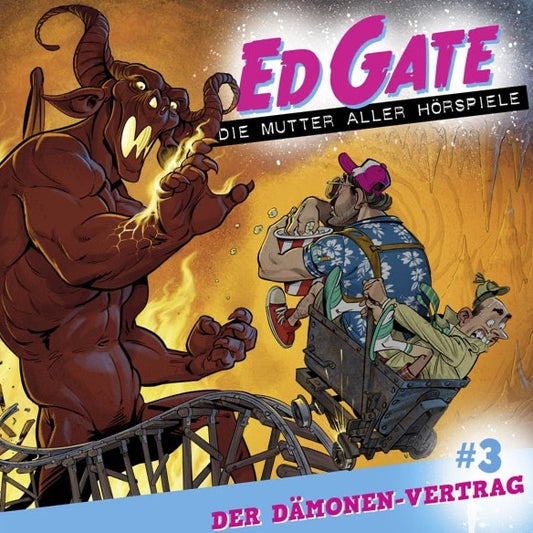 Ed Gate - Die Mutter aller Hörspiele - Folge 3