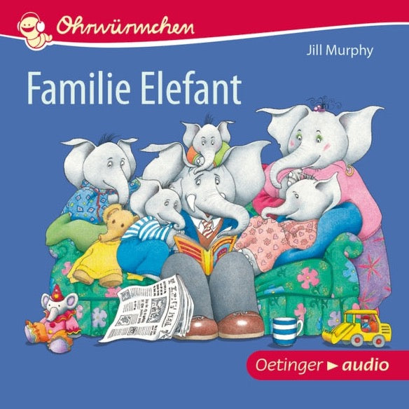 Jill Murphy - Ohrwürmchen Familie Elefant