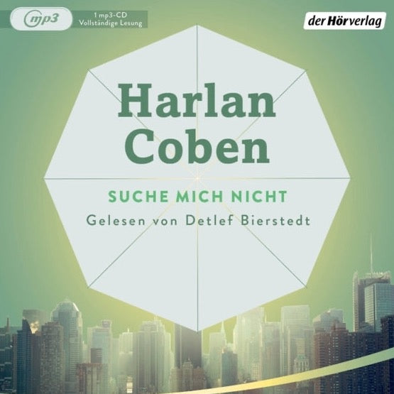 Harlan Coben - Suche mich nicht