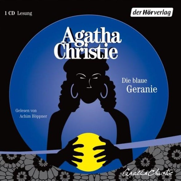 Agatha Christie - Die blaue Geranie