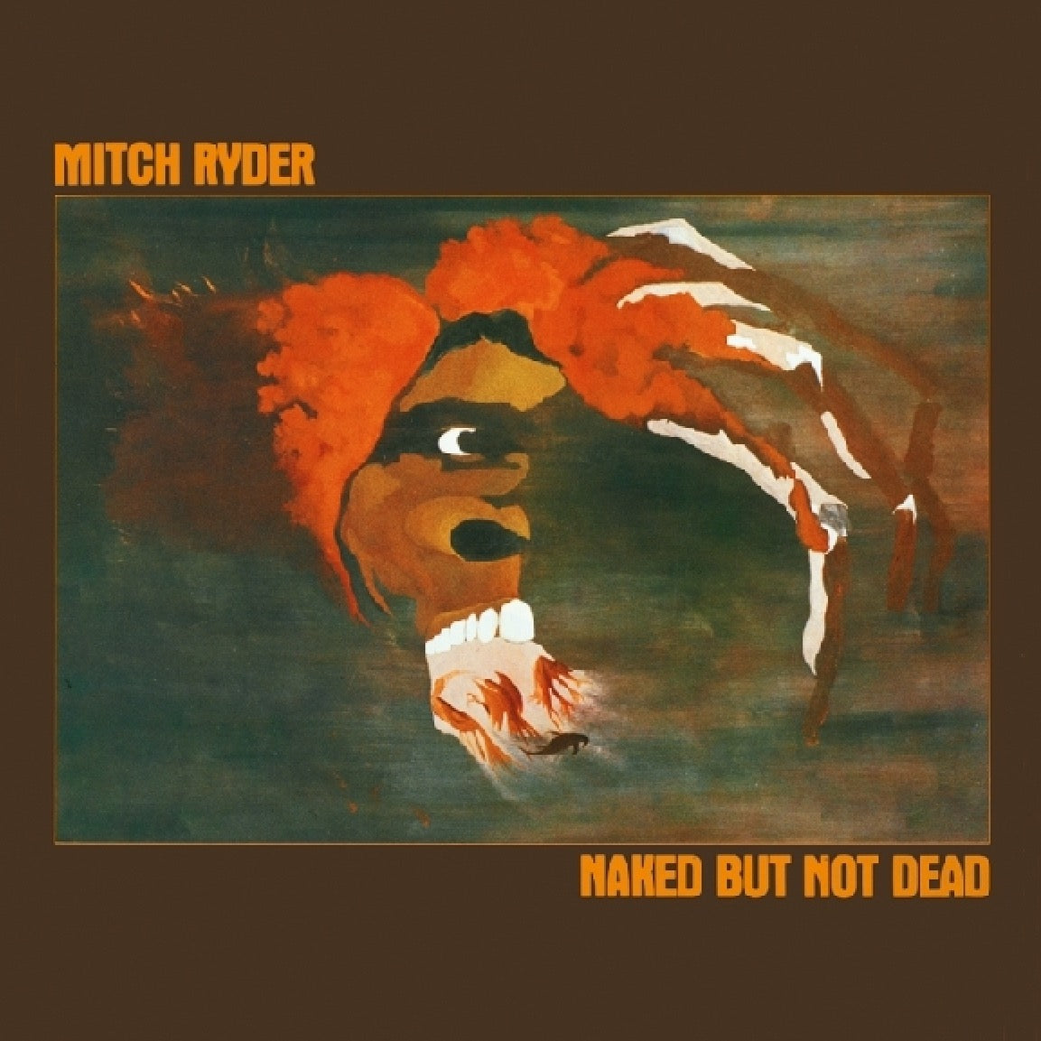 Mitch Ryder - Naked But Not Dead (CD)