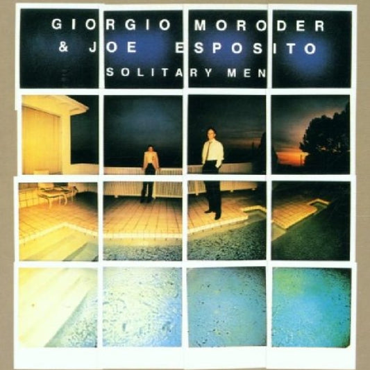 Giorgio Moroder & Joe Esposito - Solitary Men (CD)