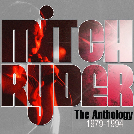 Mitch Ryder - The Anthology-1979-1994 (2CD)