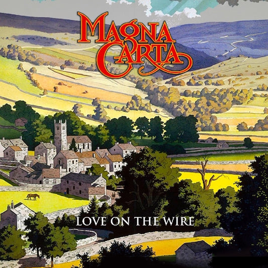 Magna Carta - Love On The Wire-BBC Sessions Live & Beyond (2CD)