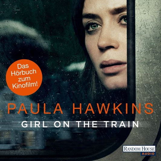 Paula Hawkins - Girl on the Train - Du kennst sie nicht
